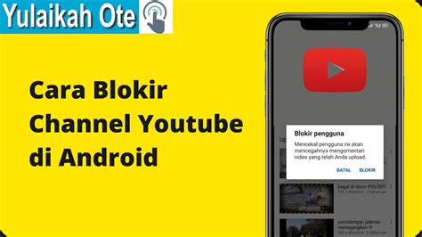 penelusuran chanel youtube di android|10 Cara Blokir Channel Youtube di Android : Orang Lain & Negatif.